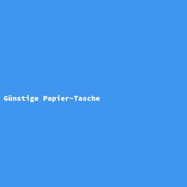 Günstige Papier-Tasche