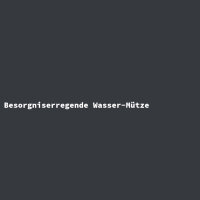 Besorgniserregende Wasser-Mütze