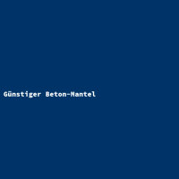 Günstiger Beton-Mantel